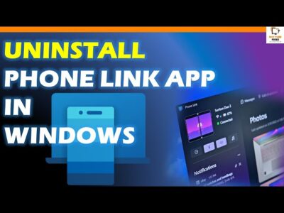 Uninstall The Phone Link App In Windows 10 And 11