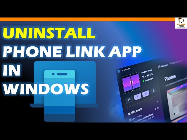 How To Uninstall The Phone Link App In Windows 10 And 11